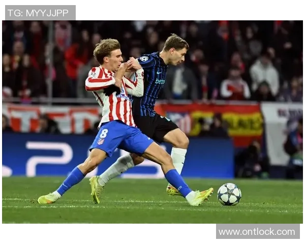 足总杯精彩对决马竞大胜国米引发转会风波与热议